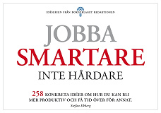 Omslagsbild för Jobba smartare - inte hårdare