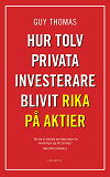 Cover for Hur tolv privata investerare blivit rika på aktier