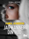 Omslagsbild för Jag känner din hud