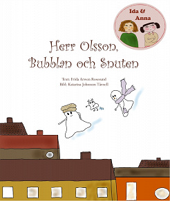 Omslagsbild för Herr Olsson, Bubblan och Snuten