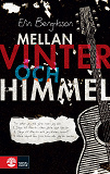 Cover for Mellan vinter och himmel