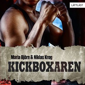 Cover for Kickboxaren / Lättläst