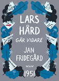 Omslagsbild för Lars Hård går vidare