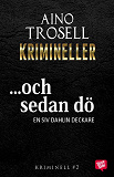 Cover for Och sedan dö
