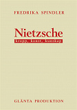 Omslagsbild för Nietzsche: kropp, konst, kunskap