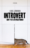 Omslagsbild för Introvert : den tysta revolutionen