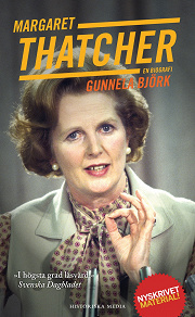 Omslagsbild för Margaret Thatcher : En biografi