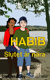 Omslagsbild för Habib. Slutet är nära