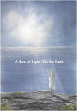 Omslagsbild för A flow of Light fills the Earth