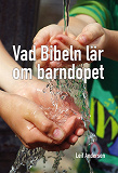 Omslagsbild för Vad Bibeln lär om barndopet