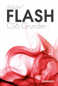 Omslagsbild för Flash CS6 Grunder