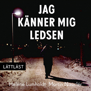 Cover for Jag känner mig ledsen / Lättläst