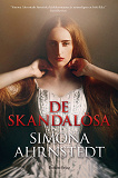 Cover for De skandalösa