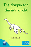 Cover for The dragon and the evil knight