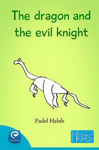 Omslagsbild för The dragon and the evil knight