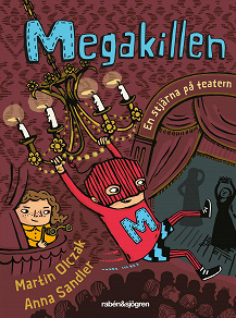 Cover for Megakillen - En stjärna på teatern