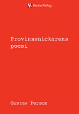 Omslagsbild för Provinssnickarens poesi