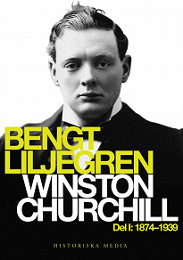 Omslagsbild för Winston Churchill Del 1. 1874-1939
