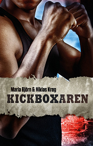 Omslagsbild för Kickboxaren / Lättläst