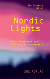 Omslagsbild för Nordic Lights : Work, Management and Welfare in Scandinavia