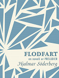 Cover for Flodfart : en novell ur Preludier