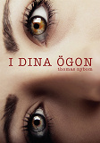 Cover for I DINA ÖGON