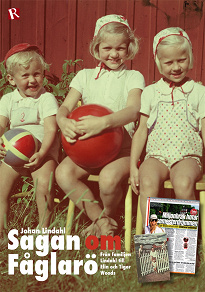 Omslagsbild för Sagan om Fåglarö : Från familjen Lindahl till Elin och Tiger Woods