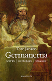 Omslagsbild för Germanerna : myten, historien, språken