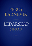 Omslagsbild för Ledarskap - 200 råd av Percy Barnevik