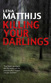 Omslagsbild för Killing your darlings