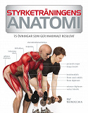 Cover for Styrketräningens anatomi