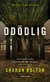 Cover for Odödlig (Lacey Flint del 3)