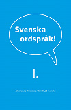 Omslagsbild för Svenska ordspråk : I