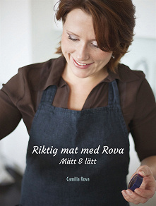 Cover for Riktig mat med Rova - mätt och lätt