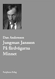 Omslagsbild för Jungman Jansson. På färdvägarna. Minnet.