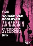 Omslagsbild för Vargen och Rödluvan: erotisk novell