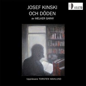 Omslagsbild för Josef Kinski och döden.
