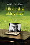 Omslagsbild för Alltid nåbar aldrig ifred