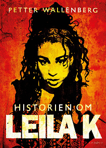 Omslagsbild för Historien om Leila K