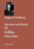 Omslagsbild för Interview och förord till Giftas, första delen.