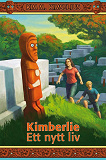 Cover for Kimberlie Ett nytt liv