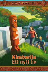 Cover for Kimberlie Ett nytt liv