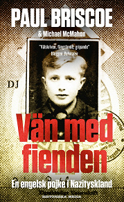 Omslagsbild för Vän med fienden : en engelsk pojke i Nazityskland 