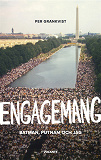 Cover for Engagemang : Batman, Putnam och jag