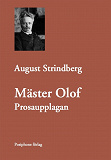 Omslagsbild för Mäster Olof. Prosaupplagan.