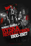 Omslagsbild för Ryska revolutionen 1900-1927