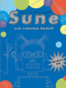 Omslagsbild för Sune och roboten Rudolf
