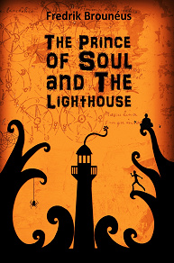 Omslagsbild för The Prince of Soul and The Lighthouse