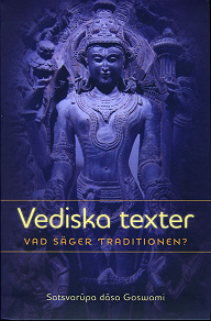 Omslagsbild för Vediska texter - vad säger traditionen?