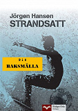 Cover for Strandsatt - Baksmälla